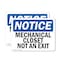 Signmission Mechanical Closet Not An Exit, 10 in W x Rectangle, Plastic OS-2PACK-NS-P-710-L-14168 - alternate 1